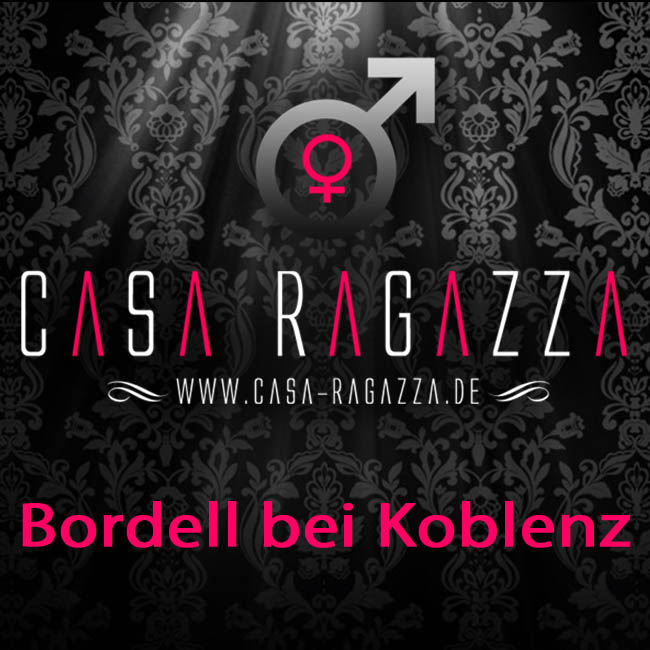 Bordell Koblenz - Casa Ragazza
